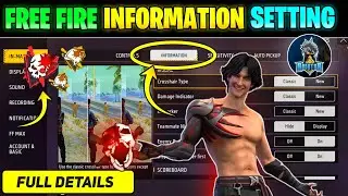 Free Fire Information Setting Full Details 🎯| Free Fire Setting || Information Setting Free Fire
