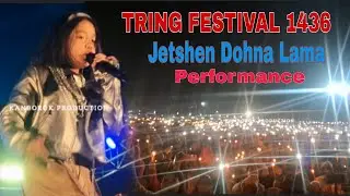Jetshen Dohna Lama || Tring Festival 1436 || Live Performance || Celebration 