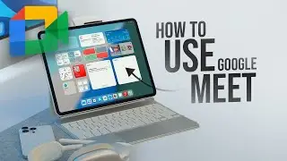 Как использовать Google Meet на iPad (руководство)