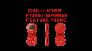 Chilli K188 Fidget Spinner Feature Phone