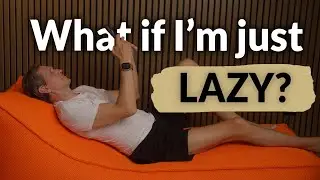 If You’re Ambitious but Lazy, Watch This. You’ve Been LIED To!