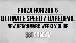 Forza Horizon 5 Ultimate Speed / Daredevil Skills - New Benchmark Weekly Guide / Solution / Tutorial