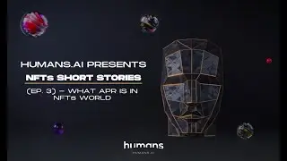 Nfts Short Stories (Ep. 3) - What APR means in the NFT ecosystem?
