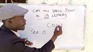CAN YOU SPELL COW IN 13  LETTERS??