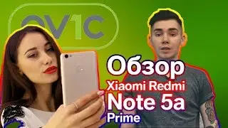 ОБЗОР XIAOMI REDMI NOTE 5A PRIME | AVIC