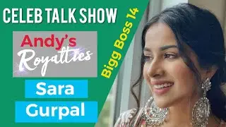 Andy's Royalties Celebrity Talk Show with Sara Gurpal from BB14(2020)