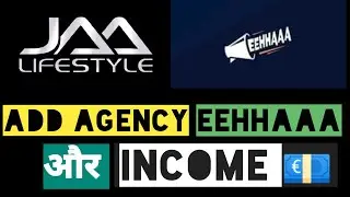 #jaalifestyle #Add_agency #Real income date | jaa lifestyle new update today
