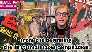Album Review 465:  Small Faces - From the Beginning