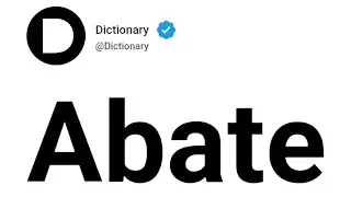 Abate Meaning In English