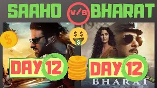 Saaho v/s Bharat - 12 days box office collection compared | भारत बनाम साहो, 12 दिन की कमाई