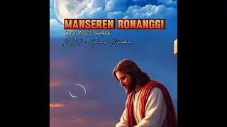 MANSEREN RONANGGI | Lagu Rohani  |Yunus Swabra