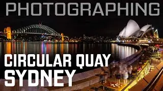 Photographing beautiful SYDNEY at night