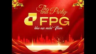 YEAR END PARTY FPG - S&Agrave;I G&Ograve;N