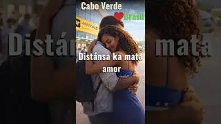 Cabo Verde ❤️ Brasil | Dist&aacute;nsa ka mata amor #kizomba #love #music #kizombabrasil #duet