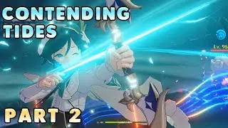 Genshin Impact: Contending Tides Challenge | Part 2