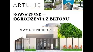 Nowoczesne ogrodzenia z betonu architektonicznego. Murki ogrodzeniowe L-  Artline- Beton