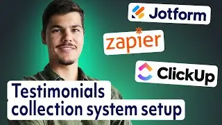 How to AUTOMATE CLIENT TESTIMONIALS in ClickUp with Jotform: A Simple Workflow