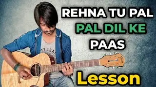 Pal Pal Dil Ke Paas Guitar Tabs Lesson (100% Accurate) | Crimson Guitar
