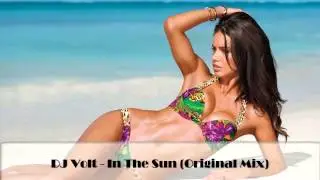 DJ Volt - In The Sun (Original Mix)