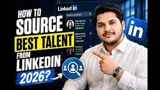 How to source best talent from LinkedIn? LinkedIn sourcing? LinkedIn Recruiting? 2023