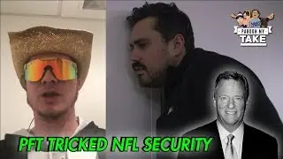 Behind the Scenes of PFT Tricking NFL Security