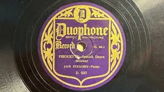 Pirouette - A Spanish Dance - Jack Strachey - Duophone D 537
