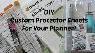DIY | CUSTOM PROTECTOR SHEET FOR YOUR PLANNER