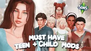 ОБЯЗАТЕЛЬНЫЕ МОДЫ ДЛЯ ПОДРОСТКОВ И ДЕТЕЙ 🧑‍🧒‍🧒 ~ The Sims 3 | Сделайте семейный игровой процесс л...