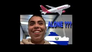 Jocelyn El Salvador vlog * TRAVELING ALONE *