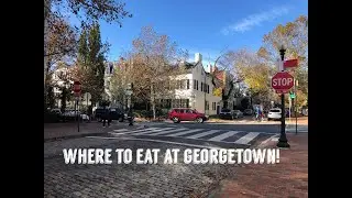 Exploring the Restaurants in Georgetown