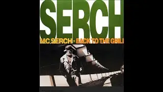 Mc serch   ft Nas  - Back To The Grill Again