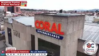 Opac Case | Coral Hipermercados Av. Las Americas / Cuenca