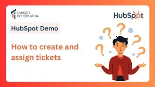 How to Create & Assign Tickets in HubSpot | Help Desk Made Simple