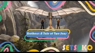 BROTHERS: A Tale of Two Sons - Emotional Full Gameplay Walkthrough (No Commentary)