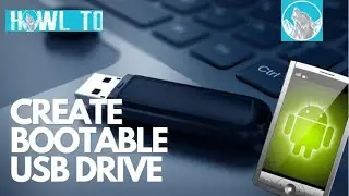 HOW TO Create a Bootable USB Drive For Windows On An Android Smartphone (Step by Step Guide)