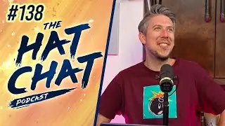 The Hat Chat Podcast #138 - What if we were all living inside Adele?