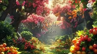 Unity Song (If we hold on together)