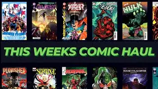 This Week's Comic Haul from NCBD January 18th