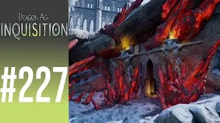Let's Play Dragon Age Inquisition #227 - Suledin Keep