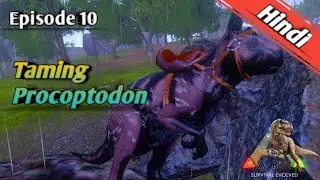 Ark Survival Evolved Mobile: Taming Procoptodon: EP 10: Hindi Gameplay