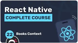 Complete React Native Tutorial #22 - Books Context