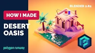 Oasis in Blender 2.8 - 3D Modeling Process