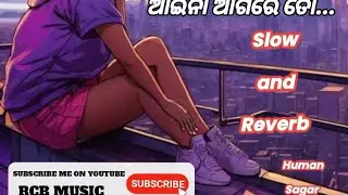 Aaina Agare To||Odia romantic song|| RCB MUSIC 🎵🎶