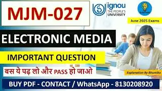 IGNOU MJM-027 | Electronic Media | Important Questions, Exam Guide & Study Material