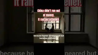 China Didn&rsquo;t Collapse. It Lost Belief.  #china #chinaeconomy #globaleconomy #GoldAndCollepse #shorts