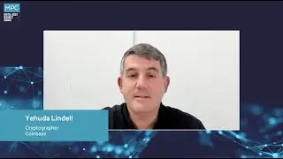 2-4 MPC DASS: Keynote: Achieving Advanced Security With MPC with Yehuda Lindell