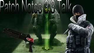 R6 Shadow Legacy Patch Notes 3.3!!