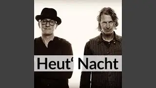 Heut' Nacht