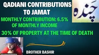 Qadiani financial contributions to Qadiani Jamat | Brother Bashir