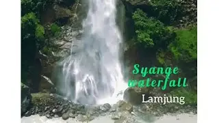 Syange Waterfall, Lamjung |On the way to Manang|